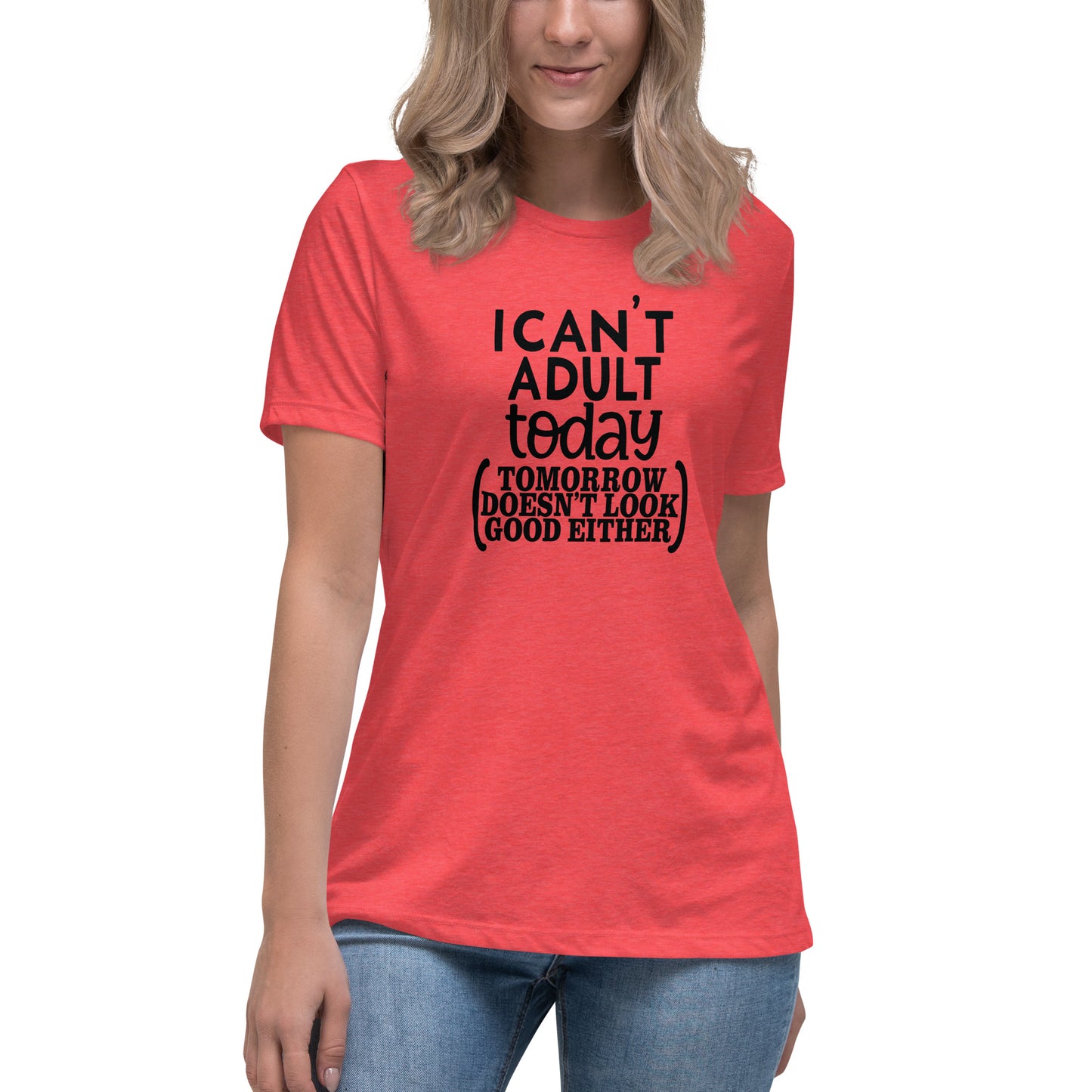 I can't adult today