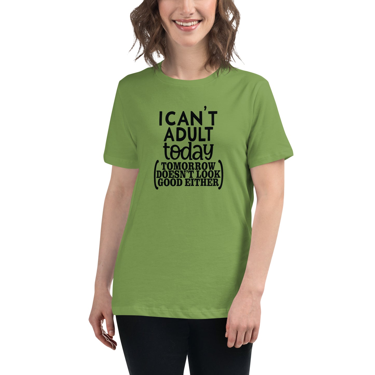 I can't adult today