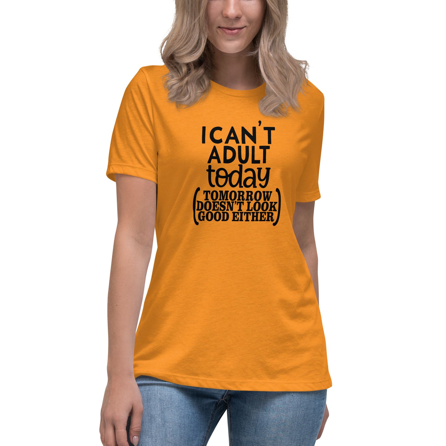 I can't adult today